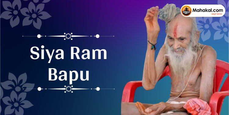 The Inspirational Life of Siya Ram Bapu: A Journey of Faith, Service, and Knowledge